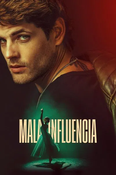 Bad Influence (2025) WEB-DL [Hindi (DD5.1) & English] 1080p 720p & 480p Dual Audio [x264/10Bit-HEVC] | Full Movie,